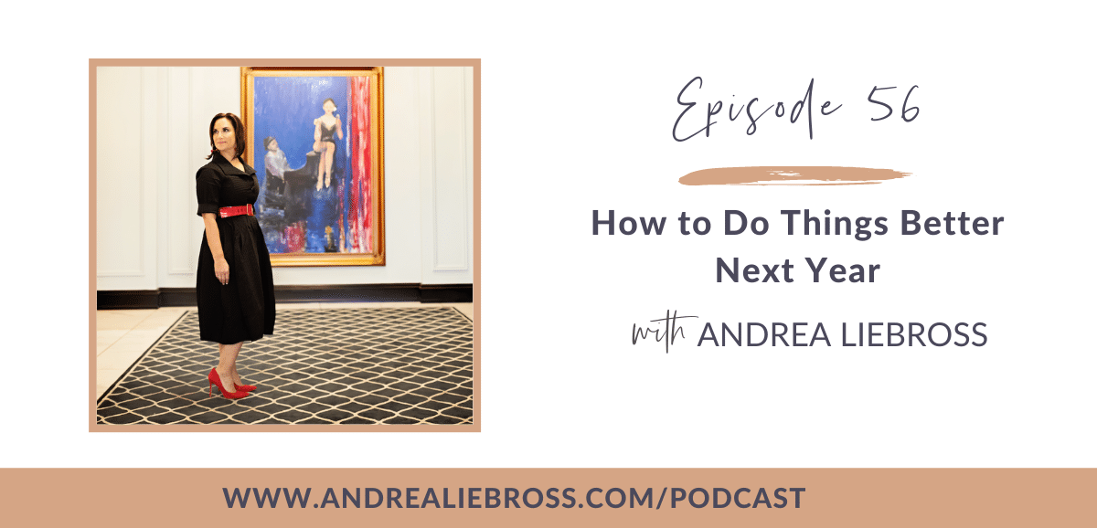 How to Do Things Better Next Year
