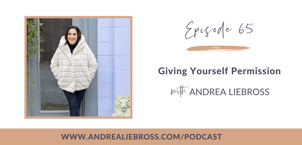 Giving Yourself Permission