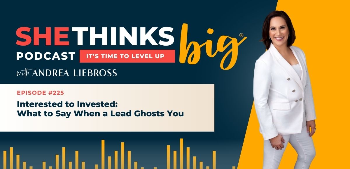 Interested to Invested: What to Say When a Lead Ghosts You